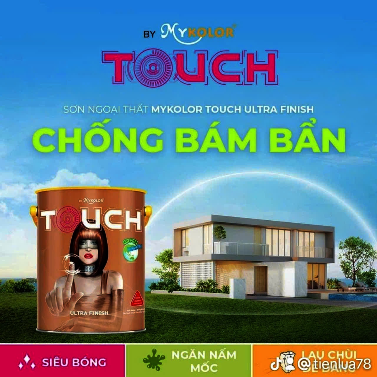 Đặc Điểm | #3 Sơn Nước Chống Bám Bẩn Mykolor Bình Dương 1️⃣ 【Mykolor Touch Ultra Finish】 Độ che phủ cao.