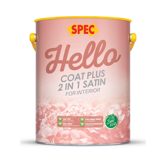 SPEC HELLO COAT PLUS 2 IN 1 SATIN FOR INTERIOR SƠN NỘI THẤT 2 TRONG 1 CAO CẤP BÓNG LOÁNG